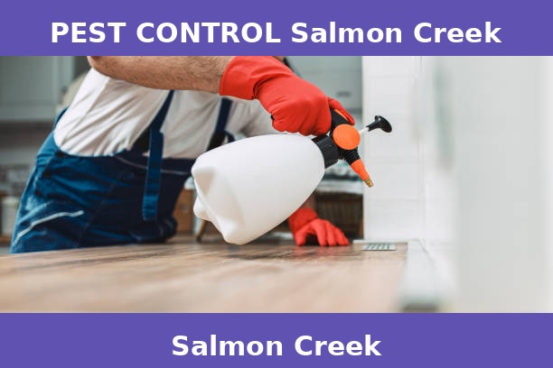 PEST CONTROL Salmon Creek